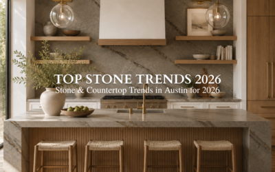 Top Stone Countertop Trends in Austin for 2026